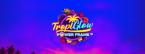 Tropiglow Power Frame. - Games Global