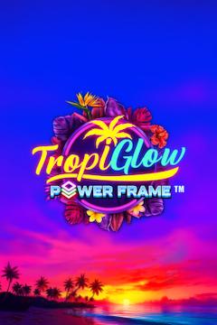 Tropiglow Power Frame. - Games Global