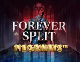 Forever Split Megaways - Pragmatic Play