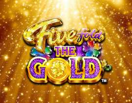 Fivefold the Gold. - Games Global